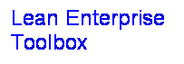Text Box: Lean Enterprise Toolbox
